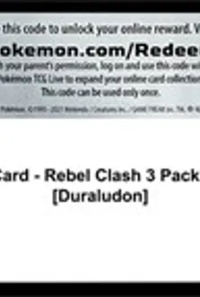 Code Card - Rebel Clash 3 Pack Blister [Duraludon]  SWSH02: Rebel Clash  (SWSH02)